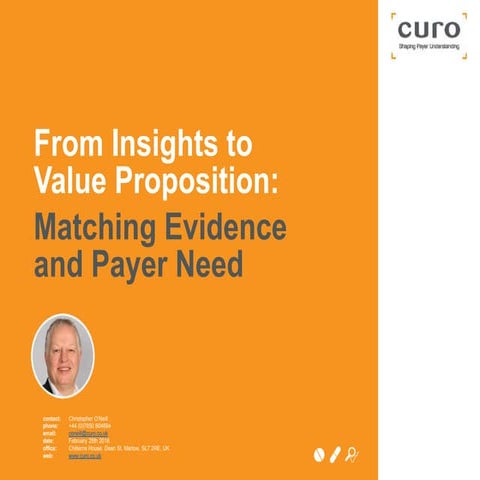 From Insights to Value Proposition: Matching Evidence to Payer Need