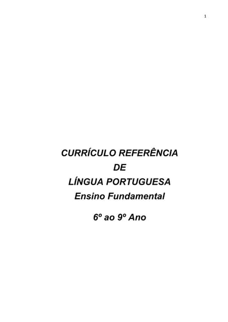 Currículo referência lingua portuguesa 6º ao 9º ano