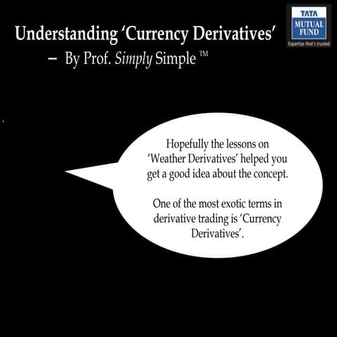 Currency Derivatives