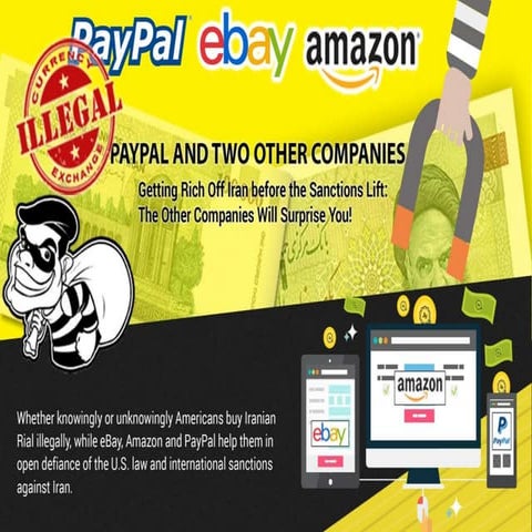Currency exchange scandal by pay pal, amazon and ebay with millions in irania...