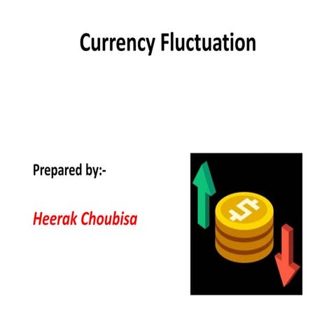 Currency fluctuation