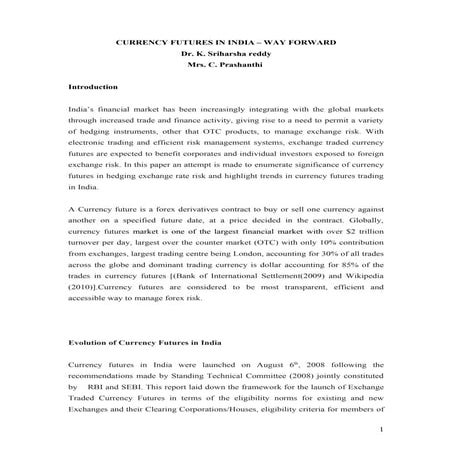 Currency futures in india   a way forward