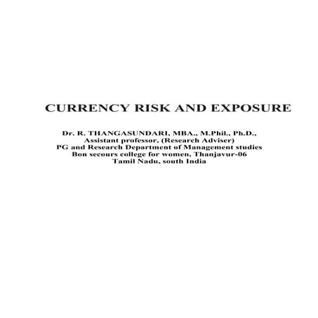 Currency risk and exposure (unit  4) 