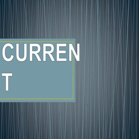 ELECTRONICS 10: CURRENT | PPT