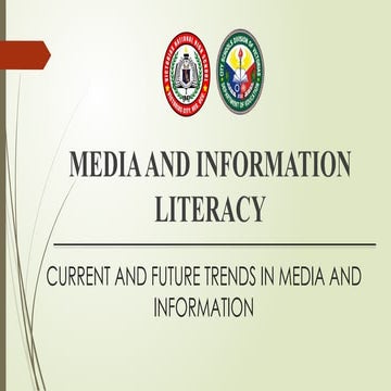 MIL_Current and Future Trends Media and Information (1).pptx