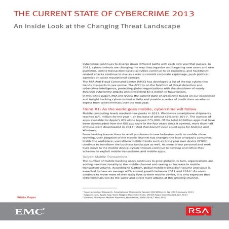 The Current State of Cybercrime 2013