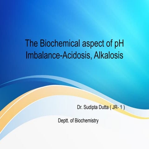 The biochemical aspect of pH imbalance
