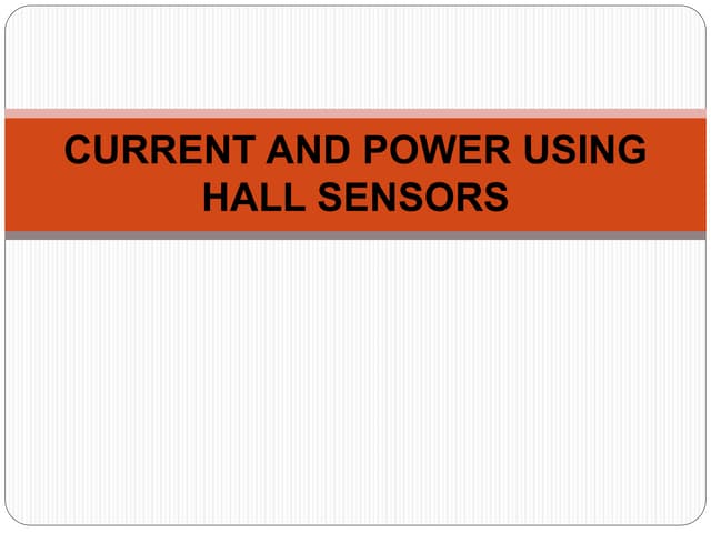 Current and power using hall sensors