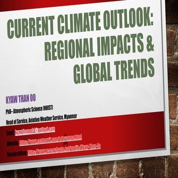 Current Climate Outlook Report by Dr Kyaw Than Oo