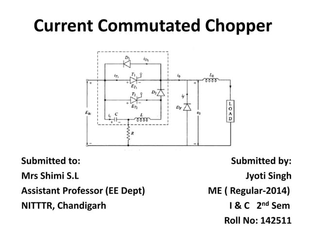 Current commutated chopper
