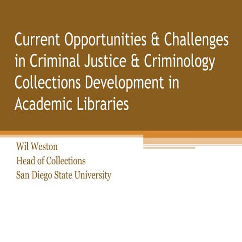 Criminal justice collection presentation