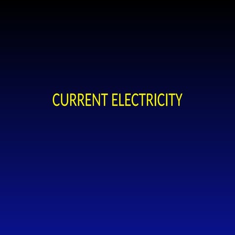 CURRENT ELECTRICITY CBSE CLASS 12  .pptx