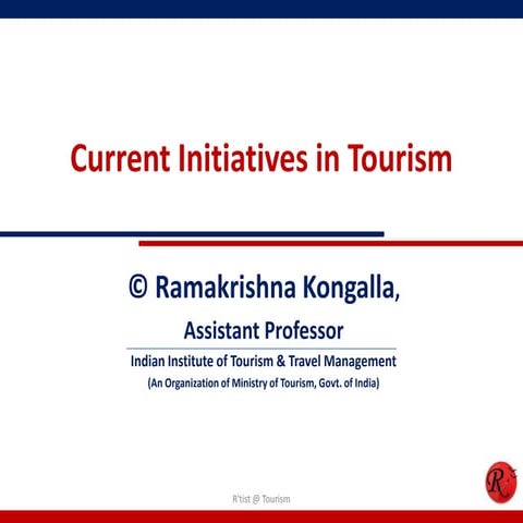 Current initiatives in indian tourism