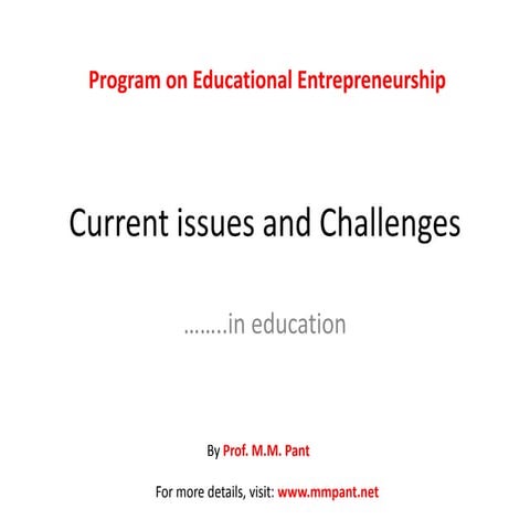 Current issues and challenges in education