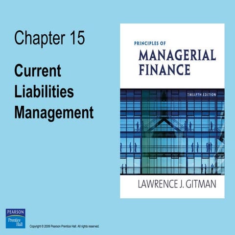 Managing Current Liabilities (Gitman)