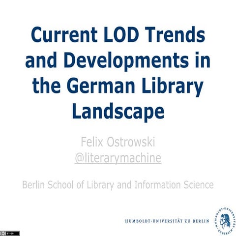 Current LOD Trends and Developments in the German Library Ecosystem