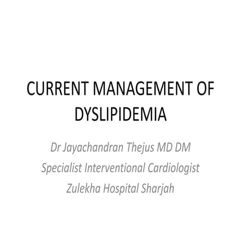 Current management of dyslipidemia final
