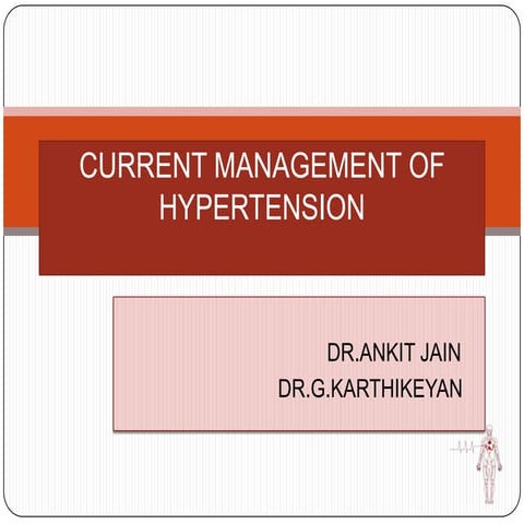 Current management of hypertension new
