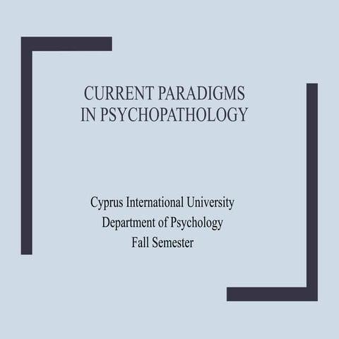 Current Paradigms in Psychopathology.ppt