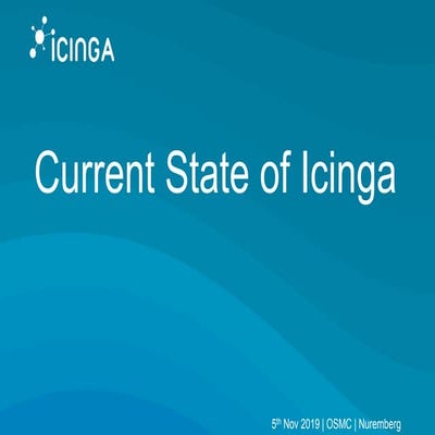 OSMC 2019 | Current State of Icinga by Bernd Erk 