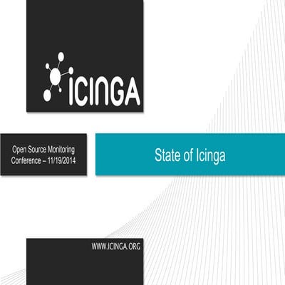 OSMC 2014: Current state of Icinga | Icinga Team