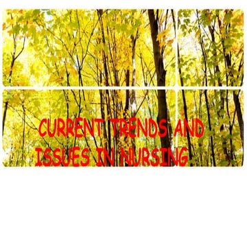 CURRENT TRENDS AND ISSUES IN NURSING EDUCATION.pptx
