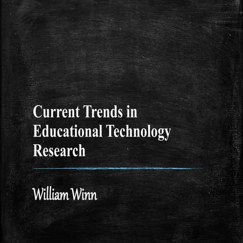 Current trends in educational technology research