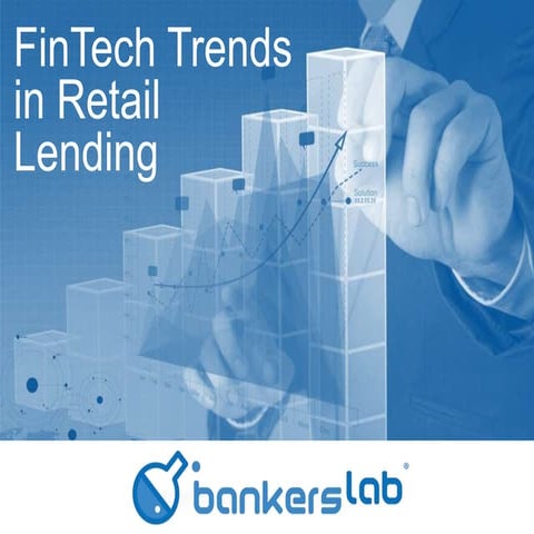 Current FinTech Trends in Retail Lending