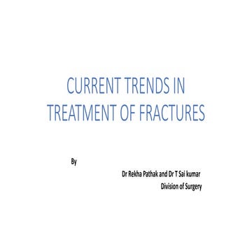 Current trends in treatment of fracture.pptx