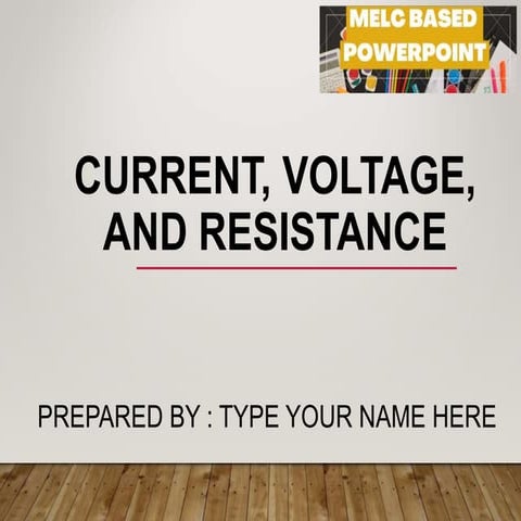 Current, Voltage, and Resistance.ppt