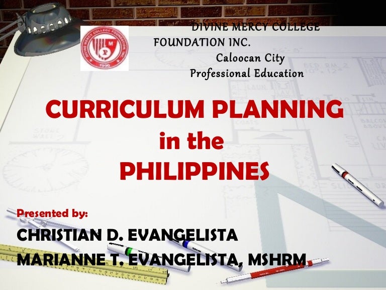 Curriculum Planning In The Philippines