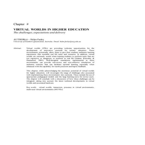 Virtual Worlds in Higher Education: The Challenges, Expectations and Delivery