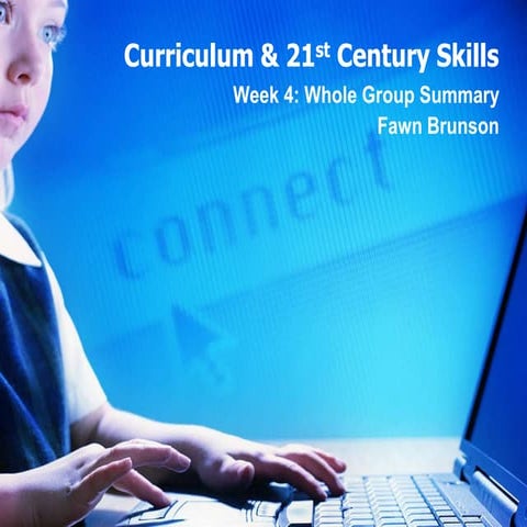 Curriculum & 21st century skills