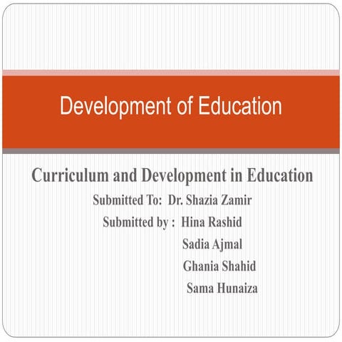 Curriculum and development in education