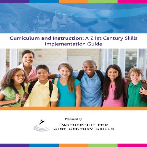 Curriculum and instruction 21st c skills