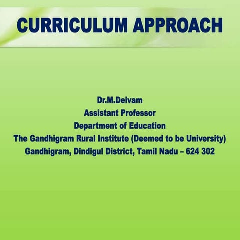 Curriculum approach
