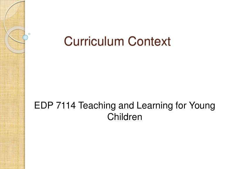 Curriculum context