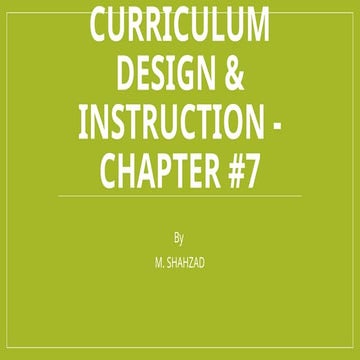 Curriculum Design and Instruction - Chapter 7 (1).pptx