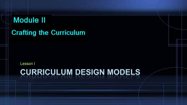 Curriculum designs model