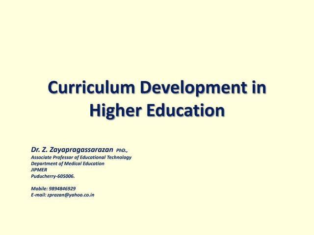 Curriculum development in higher education