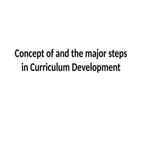 Curriculum Development major steps involved