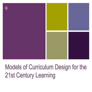 Curriculum Development Models for 2...