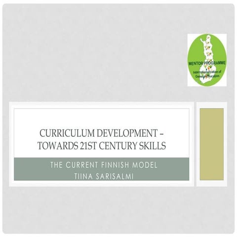 Curriculum development – towards 21st century skills