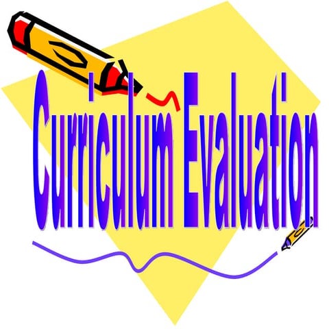 Curriculum evaluation