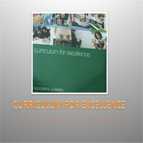 Curriculum for excellence