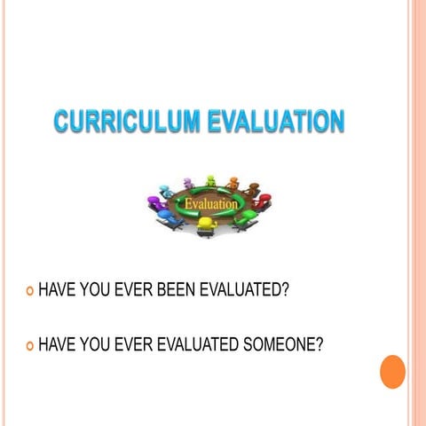 Curriculum (formative &amp; summative) evaluation