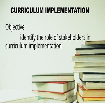 CURRICULUM IMPLEMENTATION powerpointpptx