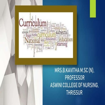 Nursing curriculum is the learning opportunity