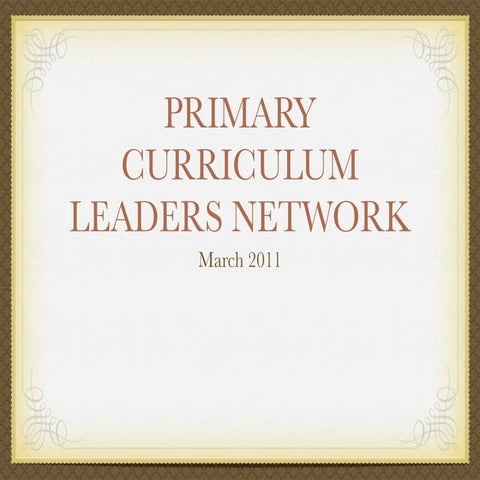 Curriculum Leaders March 2011