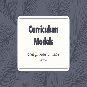 Curriculum Models